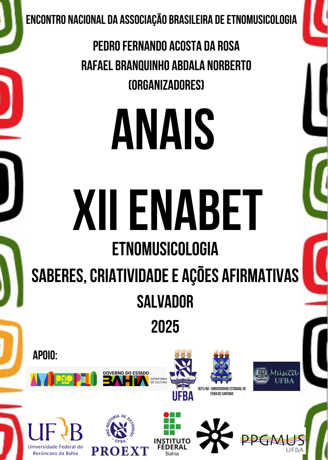                     Visualizar v. 1 n. 12 (2025): XII Encontro Nacional da Associação Brasileira de Etnomusicologia (XII ENABET- Salvador)
                